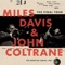 The Theme - Miles Davis & John Coltrane lyrics