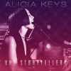 VH1 Storytellers: Alicia Keys (Live), 2013