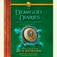 The Heroes of Olympus: The Demigod Diaries (Unabridged)