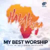 My Best Worship (Live) album lyrics, reviews, download