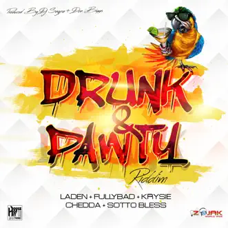 Drunk & Pawty Riddim by Various Artists album reviews, ratings, credits