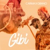 Gibi - Single (feat. Qbano) - Single