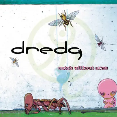 Catch Without Arms - EP - Dredg