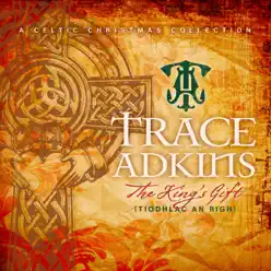 The King's Gift - Trace Adkins