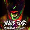 Universo Florido (feat. DrefQuila) - Single album lyrics, reviews, download
