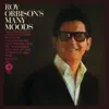 Stream & download Roy Orbison's Many Moods (Remastered)