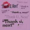 Ariana Grande - thank u, next  artwork