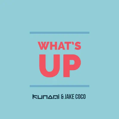 What's Up - Single - Jake Coco