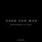 Good God Man (feat. Jack Be) artwork