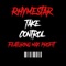 Take Control (feat. Max Profit) - Rhymestar lyrics