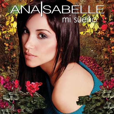 Mi Sueño - Ana Isabelle