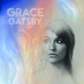 Grace Gatsby - Honey to Your Tongue