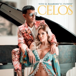 Tito El Bambino - Celos