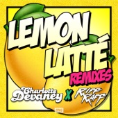 Lemon Latte (Jeff Nang Remix) artwork