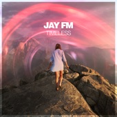 Jay FM - Timeless