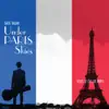 Under Paris Skies album lyrics, reviews, download