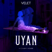 Uyan (feat. Canbay & Wolker) artwork