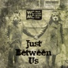 Just Between Us - Single