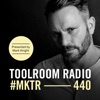 Toolroom Radio Ep440 - Presented by Mark Knight, 2018