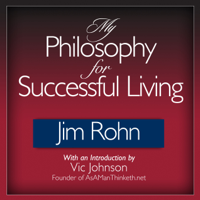 Jim Rohn - My Philosophy for Successful Living artwork