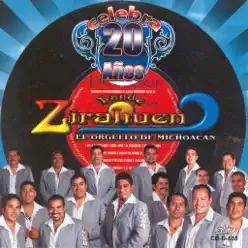 Celebra 20 Año - Banda Zirahuen