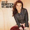 Best of Rebecca St. James album lyrics, reviews, download