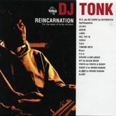 Reincarnation - DJ TONK