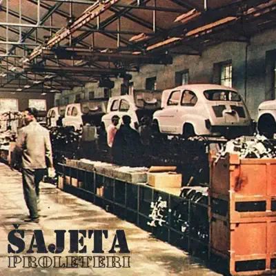 Proleteri - Single - Sajeta