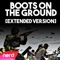 Boots on the Ground (feat. Dan Bull, Daddyphatsnaps & Knox Hill) [Extended Version] artwork