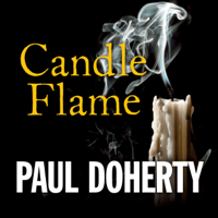 Paul Doherty - Candle Flame (Unabridged) artwork