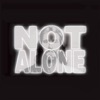 Not Alone