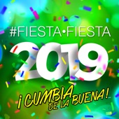 Fiesta, Fiesta 2019 ¡Cumbia De La Buena! artwork