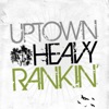 Uptown Heavy Ranking - EP