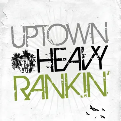 Uptown Heavy Ranking - EP - Heavy D & the Boyz