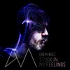 Stuck in My Feelings (Remixes) - EP
