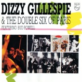 Dizzy Gillespie & the Double Six of Paris (feat. Bud Powell) artwork