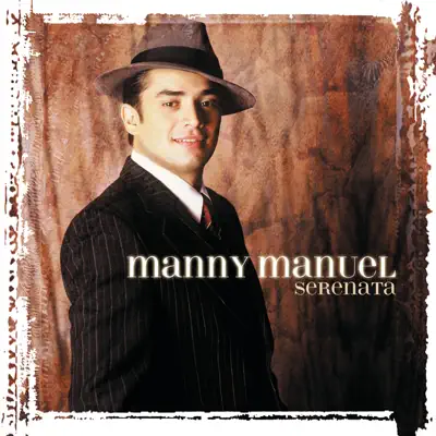 Serenata - Manny Manuel