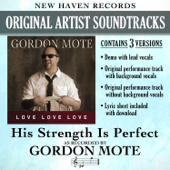 His Strength is Perfect (Demonstration) - Gordon Mote