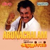 Arunachalam (Original Motion Picture Soundtrack)