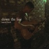 Down the Line - Single artwork