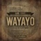 Wayayo (Manybeat Swinguero Mix) - Luis Erre lyrics
