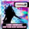 Keep Your Body Moving - Single album lyrics, reviews, download