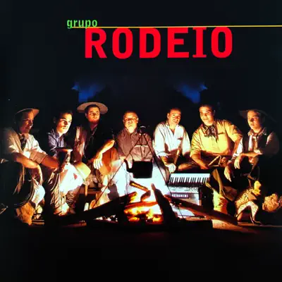 Do Jeito Que o Povo Gosta - Grupo Rodeio Do Jeito Que o Povo Gosta - Grupo Rodeio