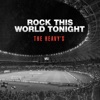 Rock This World Tonight - Single
