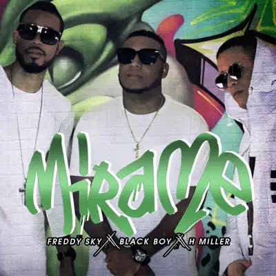 Mírame - Single - Black Boy