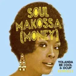 Soul Makossa (Money) [Remixes] - Single - DCUP