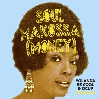 Soul Makossa (Money) [Remixes] - Single - DCUP