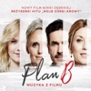 Plan B (Original Motion Picture Soundtrack), 2018