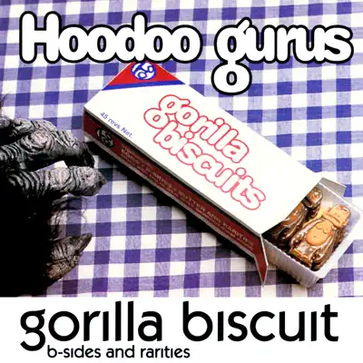 Gorilla Biscuit - Hoodoo Gurus