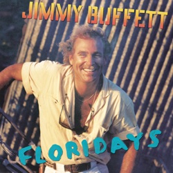 Jimmy Buffett - No Plane on Sunday
